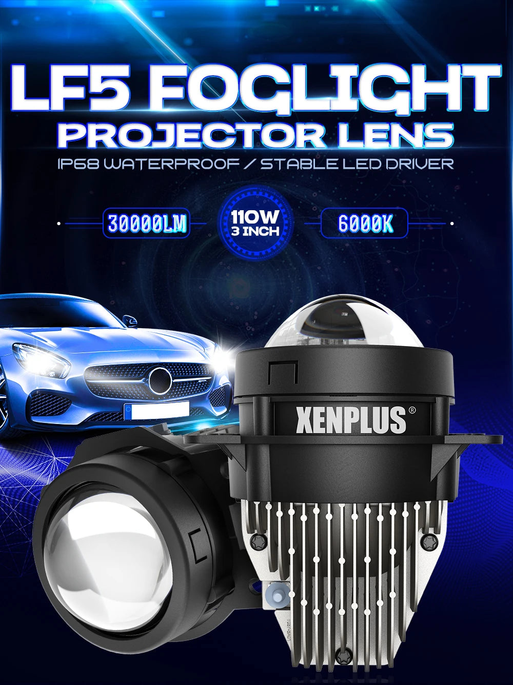 XENPLUS LED Lens LF5 3 INCH 12V 110W 30000LM 6000K IP68 Bi LED Projector Lens 3.0 Lens